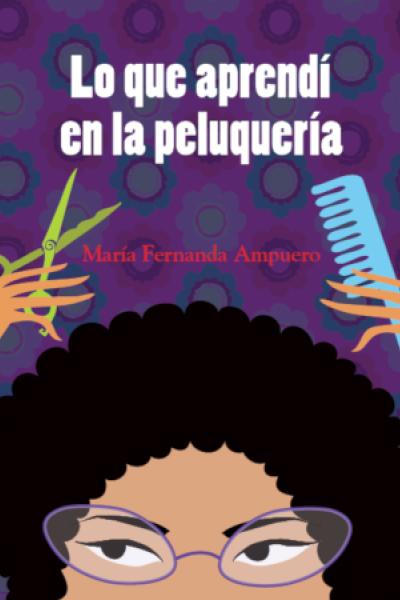 Fragmento de portada de "Lo que aprendí en la peluquería", 2011