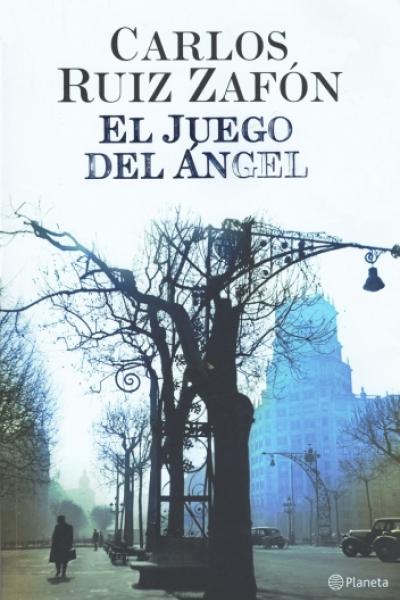 "El juego del ángel", de Carlos Ruiz Zafón