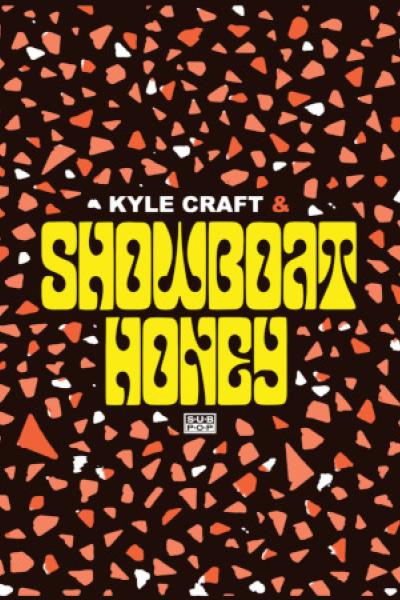 'Showboat honey', de Kyle Craft.