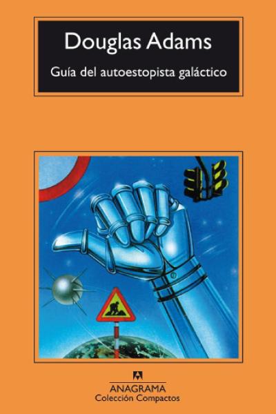 "La guía del viajero intergalático", de Douglas Adams