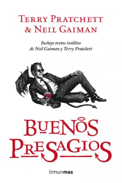 "Buenos Presagios", de Terry Pratchett y Neil Gaiman.