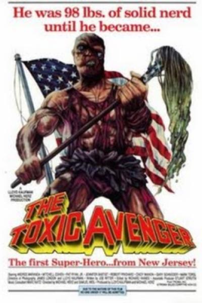 "The Toxic Avenger"