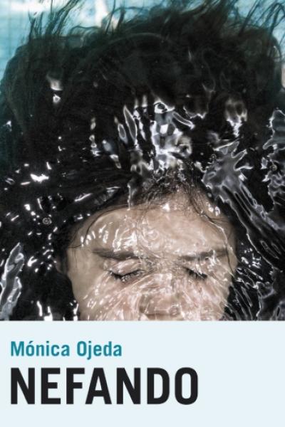 Portada de "Nefando", de Mónica Ojeda