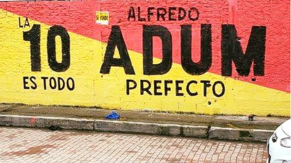 Un mural de la campaña de  Alfredo Adum para prefecto del Guayas en las elecciones seccionales de 2019.