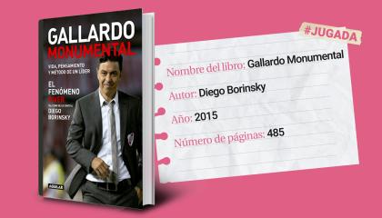 El libro Gallardo Monumental detalla la vida del 'muñeco' como jugador y entrenador de River Plate.