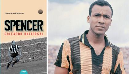 Portada del libro 'Spencer, goleador universal' y foto referencial de Alberto Spencer.