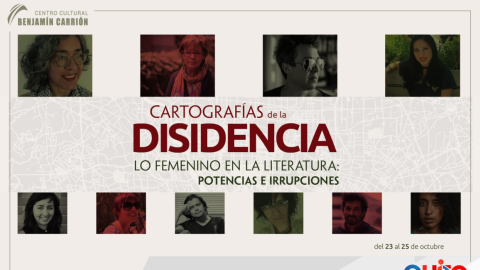 Afiche promocional de 'Cartografías de la disidencia', con las escritoras y escritores invitados