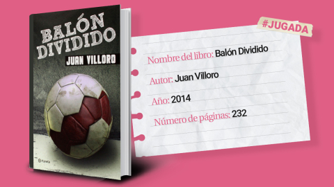 Balón Dividido esel cuarto libro sobre fútbol que escribió Juan Villoro.