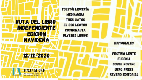 Enjambre, la Red de Librerías y Editoriales independientes de Quito, desarrolla esta Ruta, con la idea de armar una actividad que reemplace aquellas que realizaban en diciembre, antes de la pandemia.