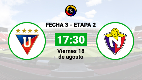 Liga de Quito se enfrenta a El Nacional el viernes 18 de agosto desde las 17:30.