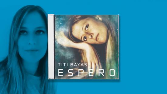 La cantautora Titi Bayas adelanta lo que será su primer disco solista, con el que deja en claro que es una de las intérpretes que hay que seguirle la pista.