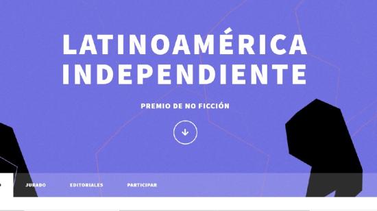 El premio "Latinomaérica Independiente" busca reconocer el pensamiento y la reflexión que se necesita hacer sobre los tiempos que se viven en la actualidad.