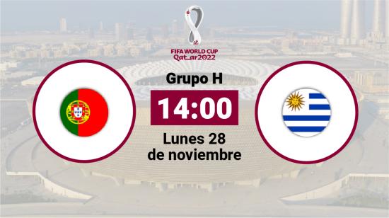 Portugal se enfrenta a Uruguay en la segunda fecha del Grupo H del Mundial de Qatar, este lunes 28 de noviembre de 2022. 