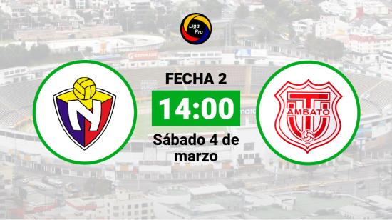 El Nacional se enfrenta a Técnico Universitario el sábado 4 de marzo a las 14:00.