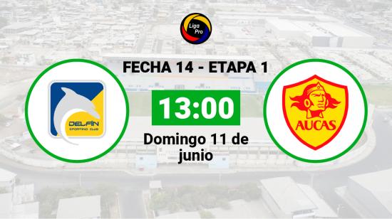 Delfín se enfrenta a Aucas el domingo 11 de junio desde las 13:00.