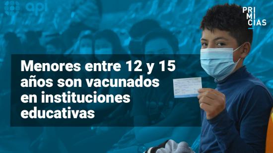 Vacunación menores entre 12 y 15 Ecuador