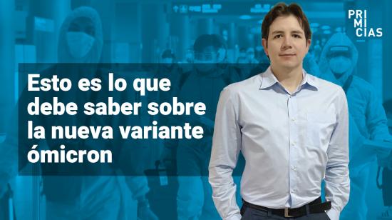 Todo sobre la variante ómicron