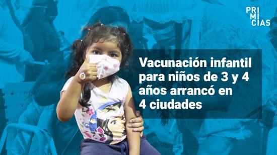 Vacunación infantil en niños de 3 y 4 años en Ecuador