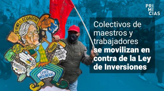 Movilización en contra de la Ley de Inversiones.