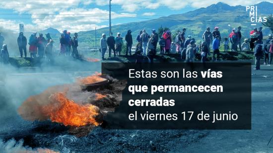 Vías bloqueadas viernes 17 de junio.