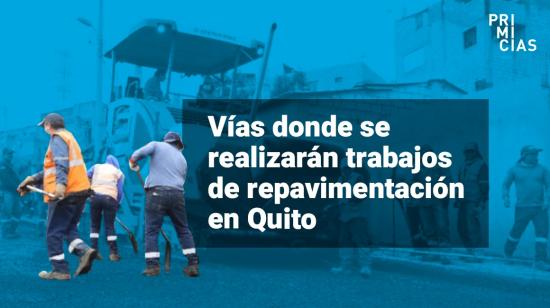 Repavimentación de vías en Quito