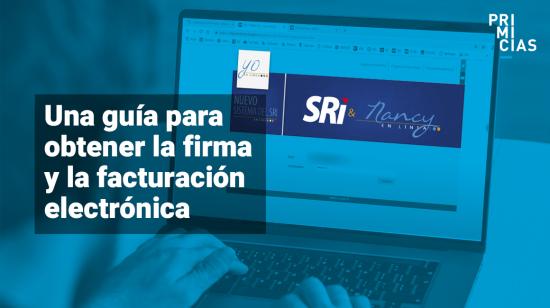 Firma y facturas electrónicas en Ecuador.