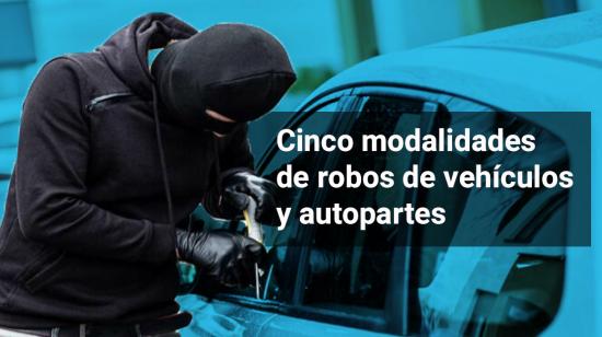 Modalidades para robar autos en Ecuador.