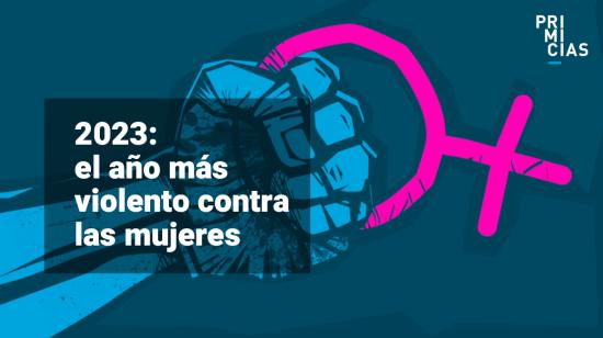 Muertes por femicidios, asesinatos y violaciones aumentan en Ecuador en 2023.