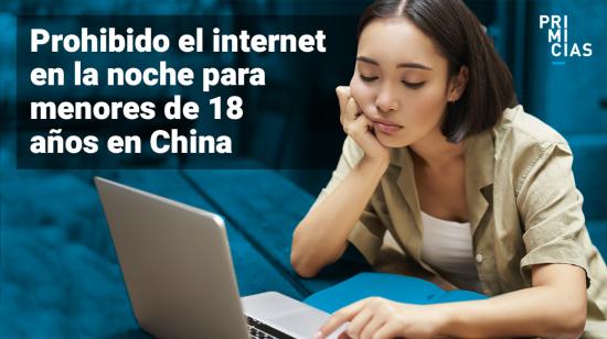 China prohíbe uso de internet y celulares a niños adolescentes