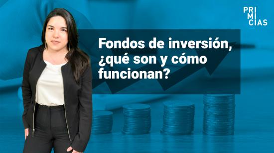 Imagen referencial sobre fondos de inversión