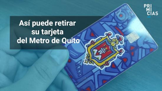 tarjeta ciudad para el Metro de Quito