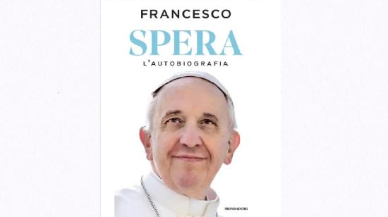 'Spera' en italiano, 'Esperanza' es la primera autobiografía del Papa Francisco que será lanzada este 14 de enero de 2025.