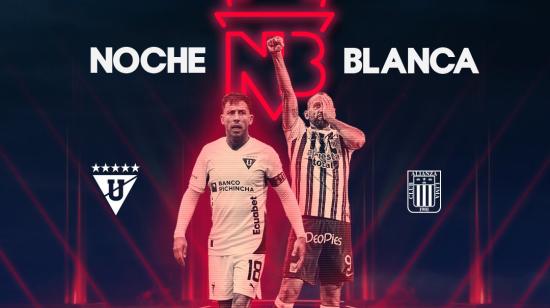 Afiche de la Noche Blanca de Liga de Quito, que se jugará el 25 de enero de 2025.