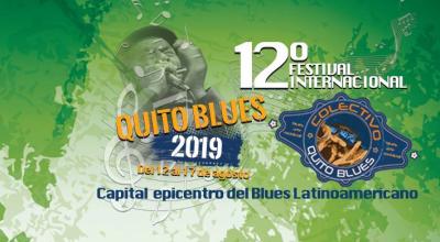 Afiche promocional del Festival Internacional Quito Blues 2019.