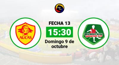 Aucas se enfrenta a Mushuc Runa el domingo 9 de octubre desde las 15:30.