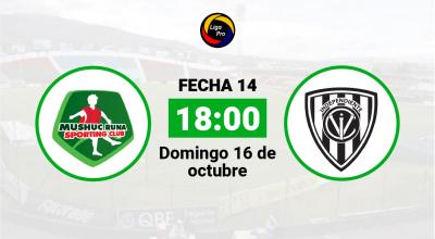 Mushuc Runa se enfrenta a Independiente del Valle el domingo 16 de octubre desde las 18:00.