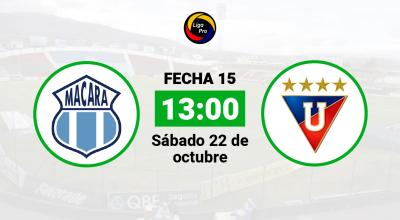 Macará se enfrenta a Liga de Quito el sábado 22 de octubre desde las 13:00.