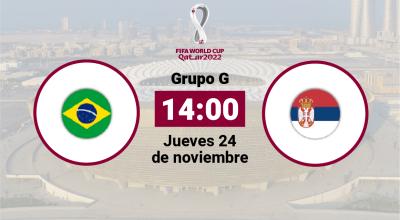 Brasil y Serbia se enfrentan por el Grupo G del Mundial de Qatar 2022, el jueves 24 de noviembre.