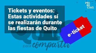 Tickets y eventos por fiestas de quito