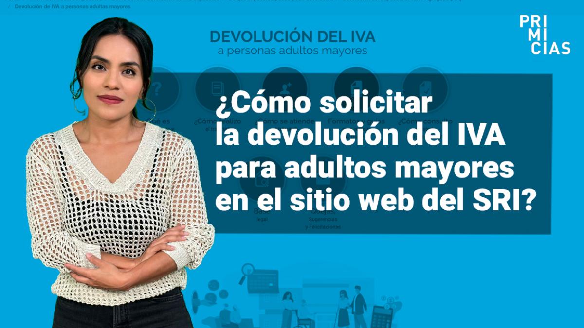 ¿Cómo solicitar la devolución del IVA para personas de la tercera edad ...
