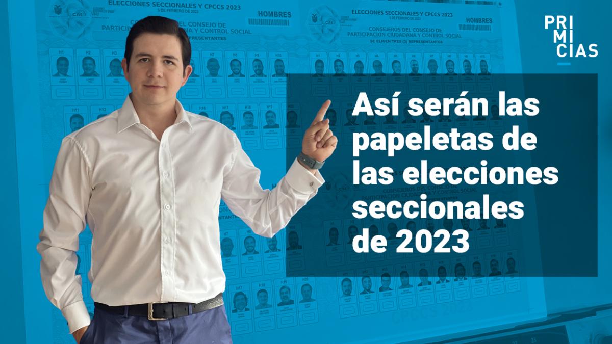 Así serán las papeletas de las elecciones seccionales de 2023